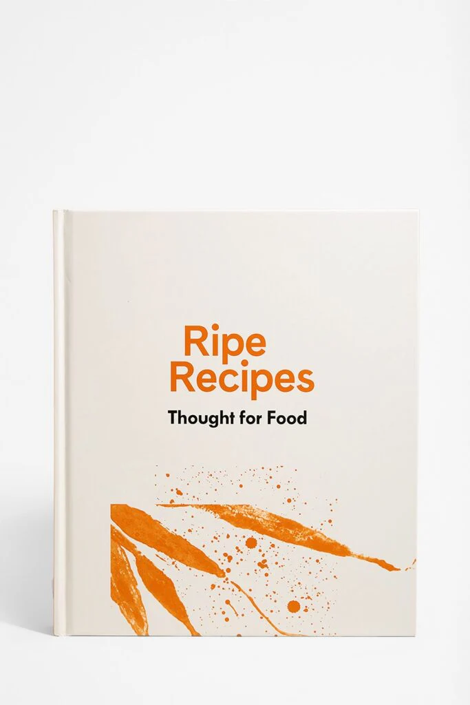 Ripe Recipes Thought For Food - Image 4