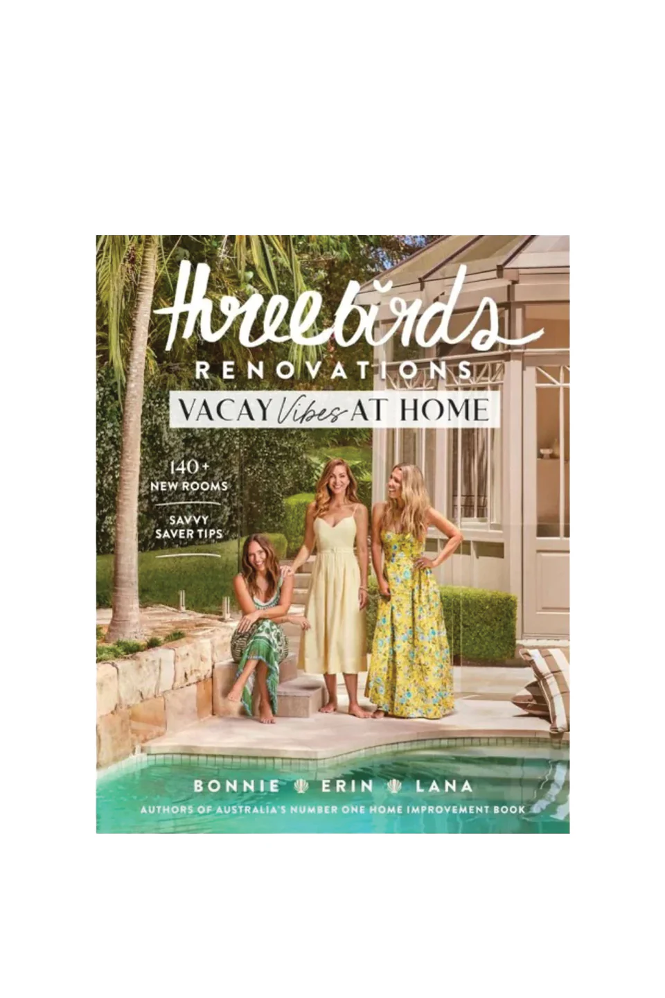 Three Birds Renovation Vacay Vibes At Home