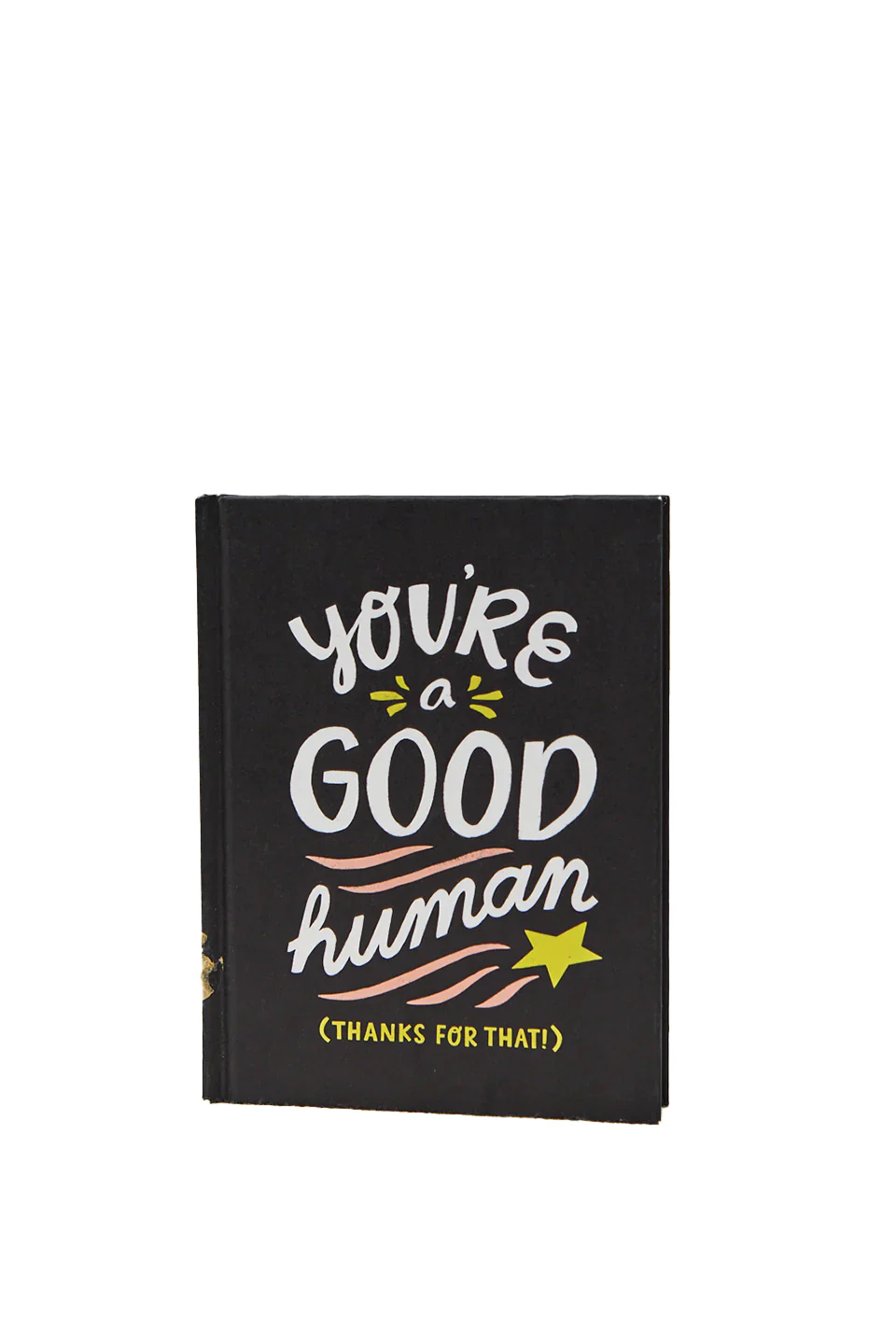 You're A Good Human